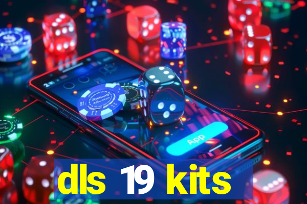 dls 19 kits